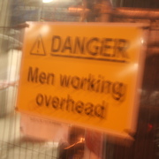 Danger Men Working Overhead